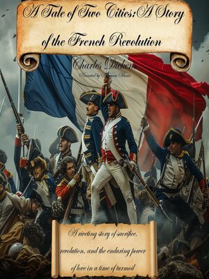 cover image of A Tale of Two Cities | a Story of the French Revolution